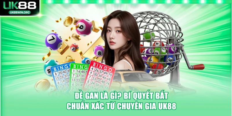 Đề Gan